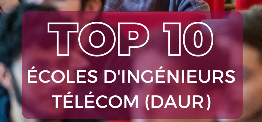 L'ENSEA dans le Top 10 des écoles d'ingé Télécom en France selon le classement DAUR 2024 !