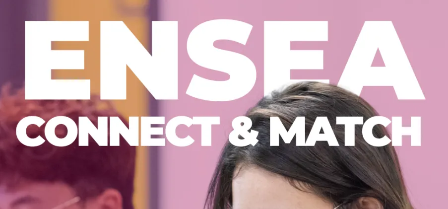 Repérez vos futurs talents en alternance : rendez-vous le 29 avril à l’ENSEA Connect & Match !