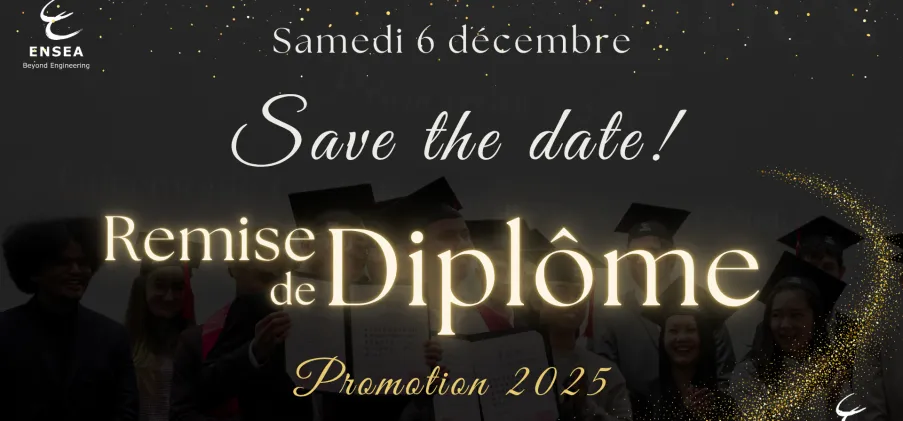 SAVE THE DATE | Cérémonie de Remise de Diplôme 2025