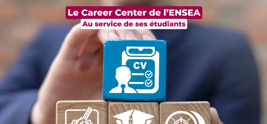 Former, accompagner, connecter : le Career Center ENSEA au service des talents et des entreprises